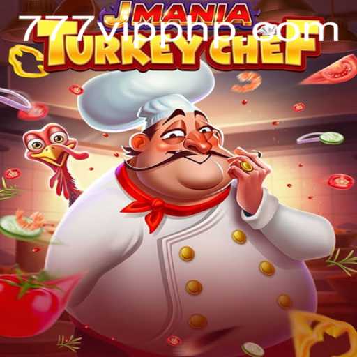Discover the Culinary Adventure of JManiaTurkeyChef: Where 777VIP Meets Gastronomic Delights